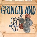 LIVRE : Gringoland de Julien Blanc-Gras - 2005