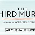 Concours The Third Murder : 10 places à gagner pour voir un excellent thriller judiciaire du réalisateur de Tel Père Tel Fils !