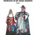 Erckmann-Chatrian - Histoire d'un sous-maître