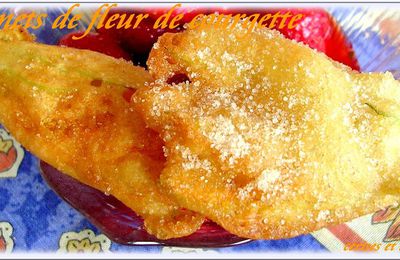 BEIGNETS DE FLEURS DE COURGETTE