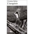 L'inespérée ; Christian Bobin