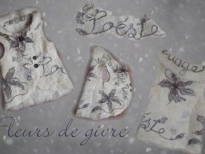 Feutrage sur soie gilet