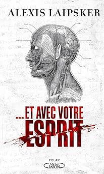 Et avec votre esprit - alexis laipsker