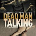 Dead Man Talking