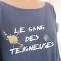 Le Gang des Teigneuses !