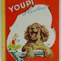 Livre ancien ... YOUPI et CAROLINE (1960) * Les Albums Roses 