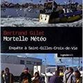 Mortelle météo - Enquête à Saint-Gilles-Croix-de-Vie