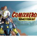 Comixheroes Universe everywhere !!!