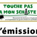 Touche pas à mon schiste : l'émission