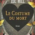 Le costume du mort, Joe Hill