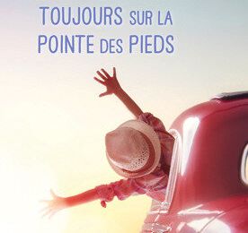 Le bonheur arrive toujours sur la pointe des pieds