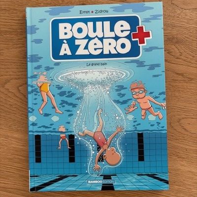 Nous avons découvert le tome 11 de Boule à Zéro Le grand bain de Ernst et Zidrou (Editions Bamboo)