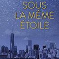 Sous la même étoile