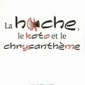 La hache, le koto et le chrysanthème