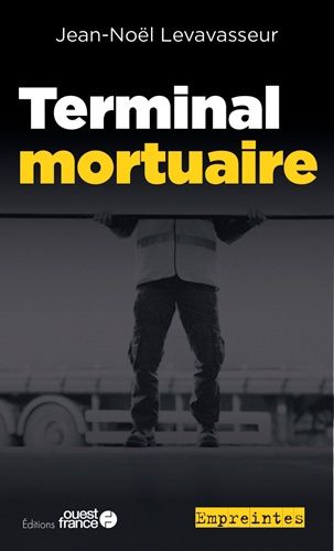 Terminal mortuaire - jean-noel levavasseur