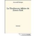 La ténébreuse affaire de Green-Park