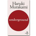 Underground, Haruki Murakami ****