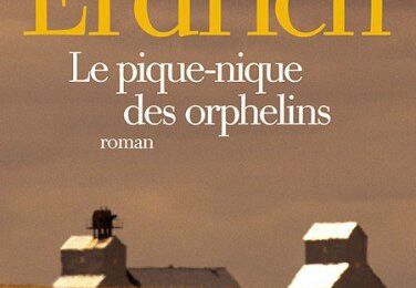 "Le Pique-nique des orphelins" de Louise Erdrich