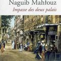 Naguib Mahfouz - Impasse des deux palais