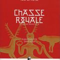 Chasse Royale Deuxième branche IV de Jean-Philippe Jaworski