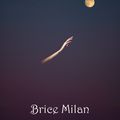 "L'escorte-lune" de Brice Milan