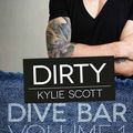Dirty [Dive Bar #1] de Kylie Scott 