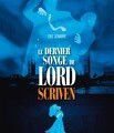 Eric Senabre, "Le dernier songe de Lord Scriven"