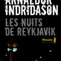 les nuits de Reykjavik, Arnaldur Indridason ***