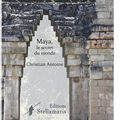 Maya, le secret du Monde
