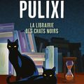La librairie des chats noirs - Piergiorgio Pulixi - Gallmeister