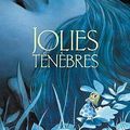 Jolies ténèbres - KERASCOËT & VEHLMANN