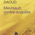 Mersault, contre-enquête ---- Kamel Daoud