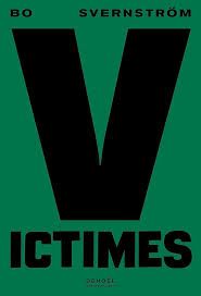victimes - bo svernstrom