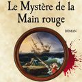 Le mystère de la Main rouge de Henri Loevenbruck