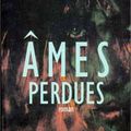 Ames perdues [Poppy Z. BRITE]