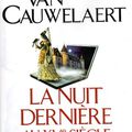 "La nuit dernière au XVe siècle" de Didier Van Cauwelaert