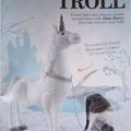 Traduction Unicorn and troll - Alan Dart