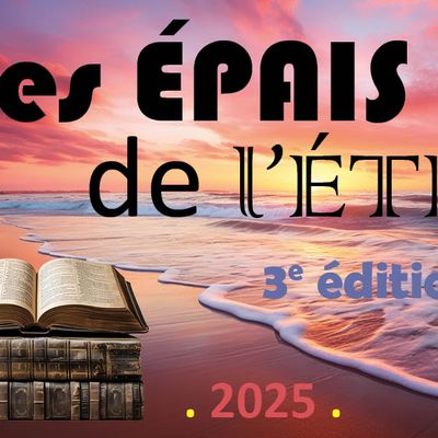 Challenge Les épais de l'été 2025 (3e édition) du 21 juin au 22 septembre 2025