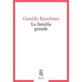 La Familia Grande de Camille Kouchner