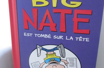 Big Nate est tombé sur la tête, par Lincoln Peirce