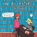 Weird things customers say in bookshops (Propos cocasses et insolites entendus en librairie) ---- Jen Campbell