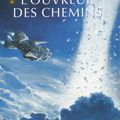 L'Ouvreur des Chemins de Laurence Suhner