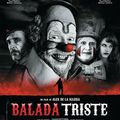 Balada Triste de Trompeta - cinéma