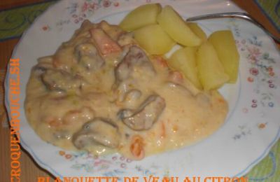 BLANQUETTE DE VEAU AU CITRON 