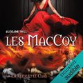La reine et le clan (Les MacCoy #6), par Alexiane Thill & Lu par Ludmila Ruoso