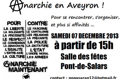 le 7 décembre : Anarchie en Aveyron !