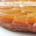 Tarte tatin aux pommes caramélisées : recette express 