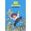 Joe millionnaire de David Walliams, illustrations de Tony Ross