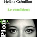 Le confident, Hélène Grémillon
