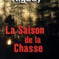 La saison de la chasse